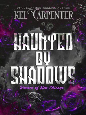 cover image of Haunted by Shadows